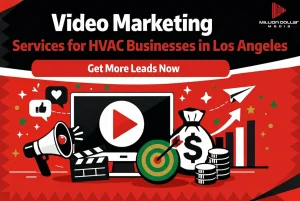 Video Marketing for HVAC Business in LOS Angels