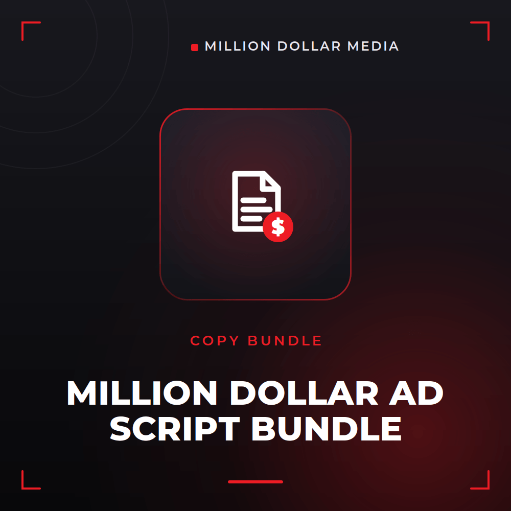 Million Dollar Ad Script Bundle